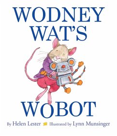 Wodney Wat's Wobot (eBook, ePUB) - Lester, Helen