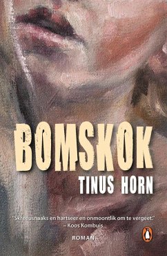 Bomskok (eBook, ePUB) - Horn, Tinus