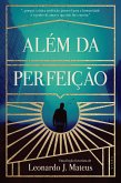 Além da Perfeição (eBook, ePUB)