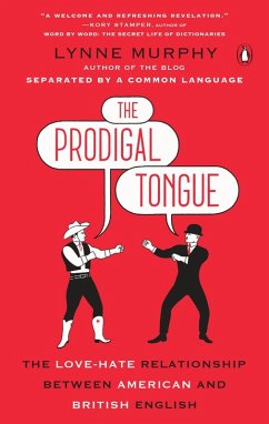 The Prodigal Tongue (eBook, ePUB) - Murphy, Lynne