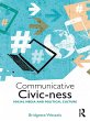 Communicative Civic-ness (eBook, ePUB) - Bild 1