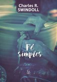 Fé simples (eBook, ePUB)