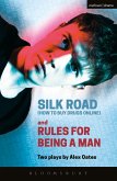 Silk Road (How to Buy Drugs Online) and Rules for Being a Man (eBook, ePUB)