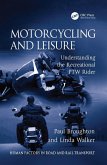 Motorcycling and Leisure (eBook, ePUB)
