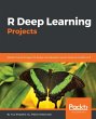 R Deep Learning Projects (eBook, ePUB) - Bild 1