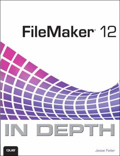 FileMaker 12 In Depth (eBook, ePUB) - Feiler, Jesse