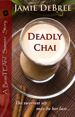 Cover Deadly Chai (BeauTEAful Summer, #1) (eBook, ePUB)