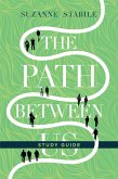 The Path Between Us Study Guide (eBook, ePUB)