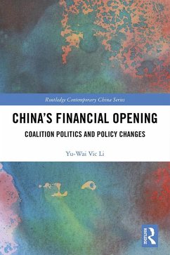 China's Financial Opening (eBook, ePUB) - Li, Yu Wai Vic