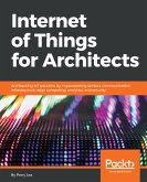 Internet of Things for Architects (eBook, ePUB)