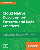 Cloud Native Development Patterns and Best Practices (eBook, ePUB)