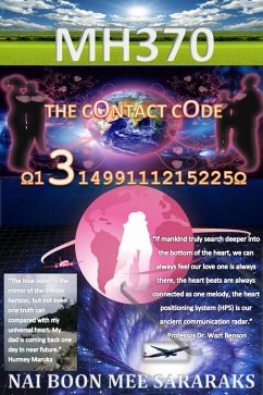 MH370 The Contact Code (eBook, ePUB) - Sararaks, Nai Boon Mee