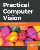 Practical Computer Vision (eBook, ePUB)