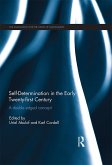 Self-Determination in the early Twenty First Century (eBook, ePUB)