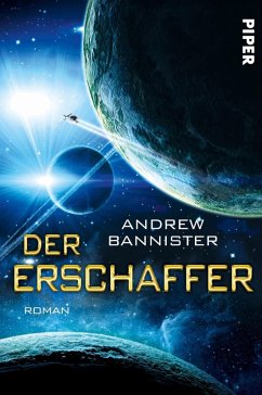 Der Erschaffer / Spin-Trilogie Bd.3 (eBook, ePUB) - Bannister, Andrew