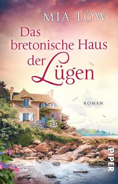 Das bretonische Haus der Lügen (eBook, ePUB) - Löw, Mia