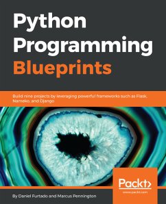 Python Programming Blueprints (eBook, ePUB) - Furtado, Daniel; Pennington, Marcus