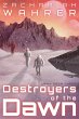 Destroyers of the Dawn (Dawn Saga, #3)... - Bild 1