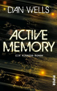 Active Memory / Mirador Bd.3 (eBook, ePUB) - Wells, Dan