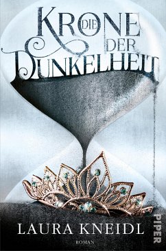 Die Krone der Dunkelheit / Krone der Dunkelheit Bd.1 (eBook, ePUB) - Kneidl, Laura