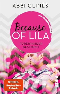 Because of Lila - Füreinander bestimmt / Sexy Times Bd.2 (eBook, ePUB) - Glines, Abbi