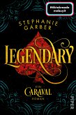 Legendary / Caraval Bd.2 (eBook, ePUB)