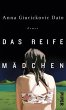 Das reife Mädchen (eBook, ePUB) - Bild 1