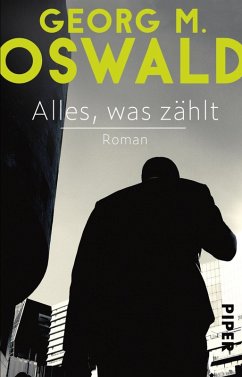 Alles, was zählt (eBook, ePUB) - Oswald, Georg M.