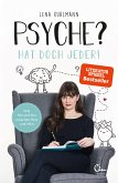 Psyche? Hat doch jeder! (eBook, ePUB)