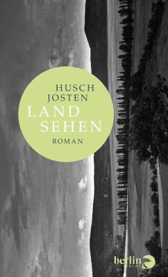 Land sehen (eBook, ePUB) - Josten, Husch