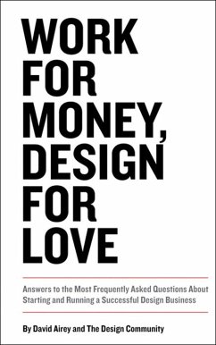 Work for Money, Design for Love (eBook, ePUB) - Airey, David