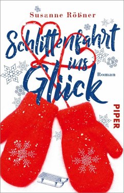 Schlittenfahrt ins Glück (eBook, ePUB) - Rößner, Susanne
