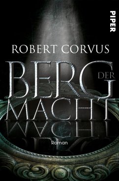 Berg der Macht Bd.1 (eBook, ePUB) - Corvus, Robert