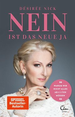 Nein ist das neue Ja (eBook, ePUB) - Nick, Désirée