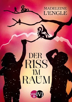 Der Riss im Raum / Reise durch die Zeit Bd.2 (eBook, ePUB) - L’Engle, Madeleine