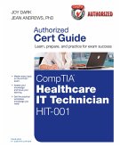 CompTIA Healthcare IT Technician HIT-001 Cert Guide (eBook, ePUB)