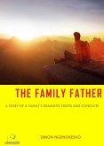 The Family Father (Season One, #1) (eBook, ePUB)