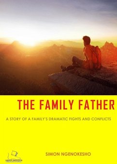 The Family Father (Season One, #1) (eBook, ePUB) - Ngenokesho, Simon