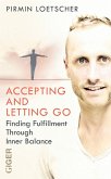 Accepting and letting go (eBook, ePUB)