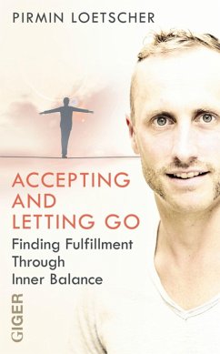 Accepting and letting go (eBook, ePUB) - Lötscher, Primin