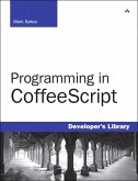 Programming in CoffeeScript (eBook, ePUB) Programming in CoffeeScript (eBook, ePUB)