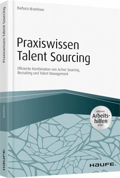 Praxiswissen Talent Sourcing - inkl. Arbeitshilfen online - Braehmer, Barbara