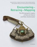 Encountering - Retracing - Mapping