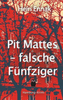 Pit Mattes - falsche Fünfziger - Ennak, Hein
