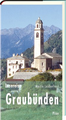Lesereise Graubünden - Leidenfrost, Martin