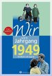 Wir vom Jahrgang 1949 - Kindheit und... - Bild 1