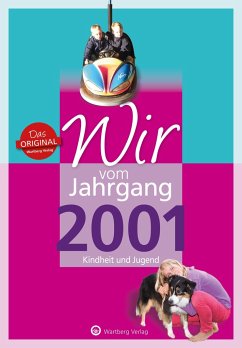 Wir vom Jahrgang 2001 - Kindheit und Jugend - Rickling, Matthias;Stempor, Nina