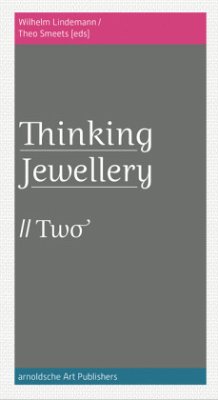 ThinkingJewellery - Lindemann, Wilhelm;Smeets, Theo;Müller, Olaf