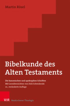 Bibelkunde des Alten Testaments - Rösel, Martin