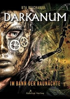 Darkanum. Im Bann der Raunächte - Reichardt, Uta